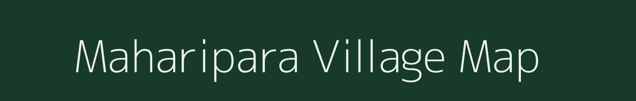 Maharipara village map in Assam