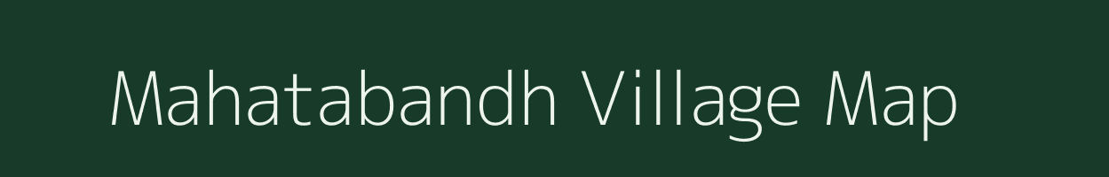 Mahatabandh village map in West Bengal