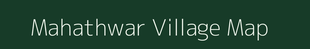 Mahathwar village map in Bihar