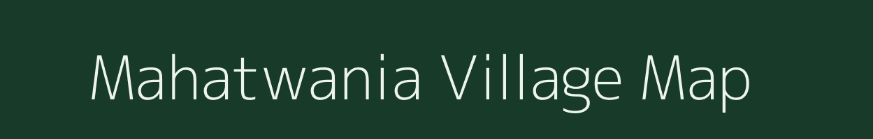 Mahatwania village map in Bihar