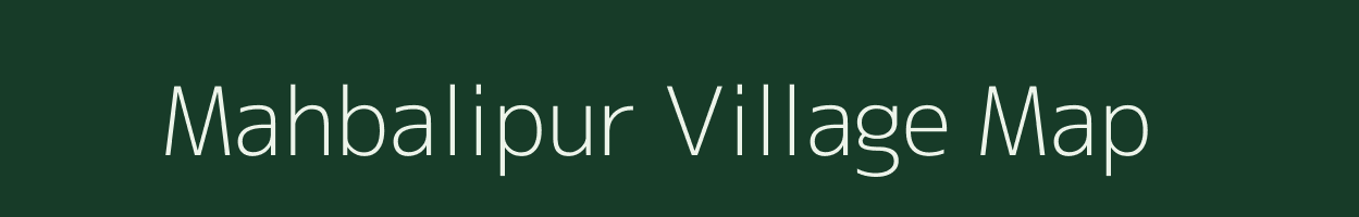 Mahbalipur village map in Bihar