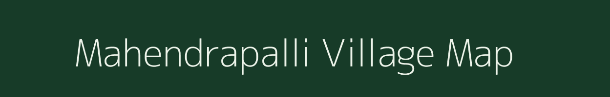 Mahendrapalli village map in Tamil Nadu