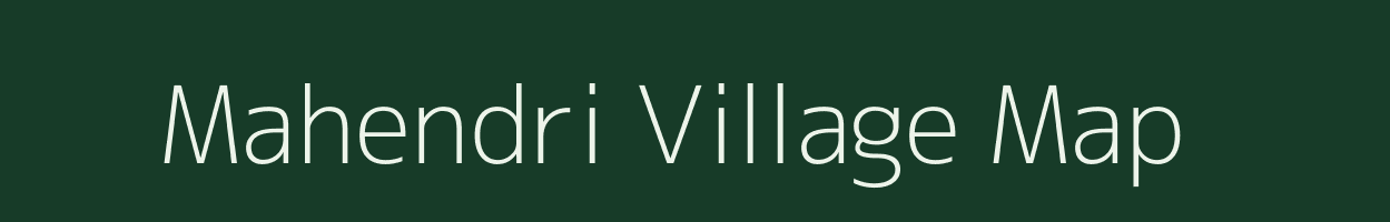 Mahendri village map in Madhya Pradesh