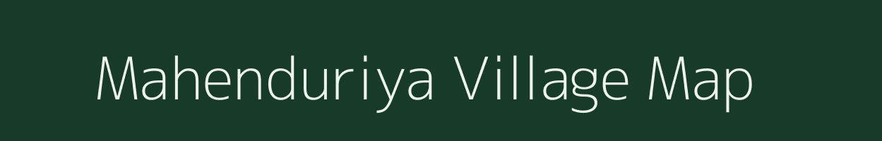 Mahenduriya village map in Rajasthan