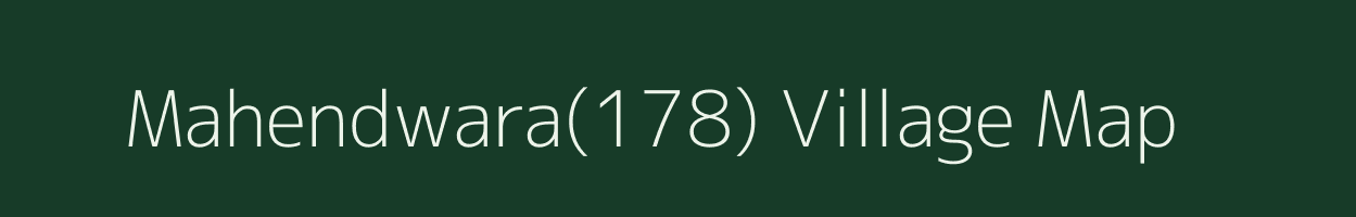 Mahendwara(178) village map in Haryana