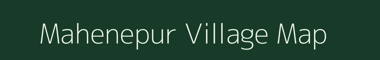 Mahenepur village map in Uttar Pradesh