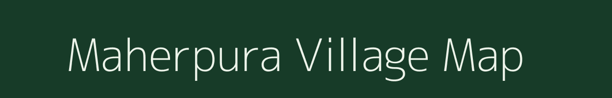 Maherpura village map in Gujarat