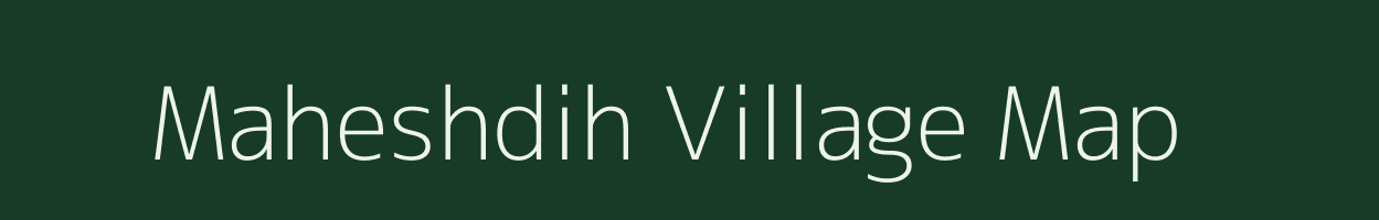 Maheshdih village map in Jharkhand