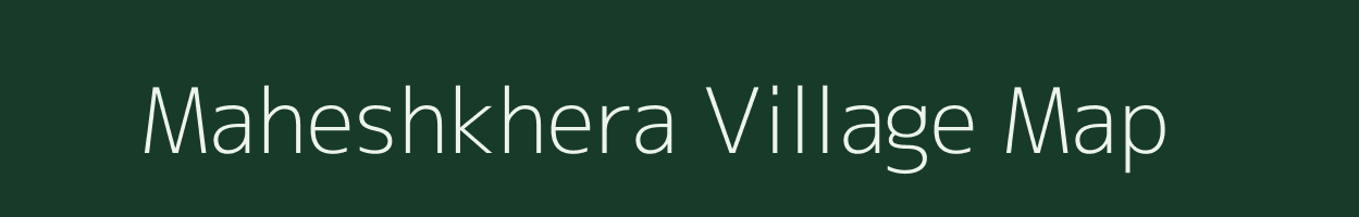 Maheshkhera village map in Uttar Pradesh