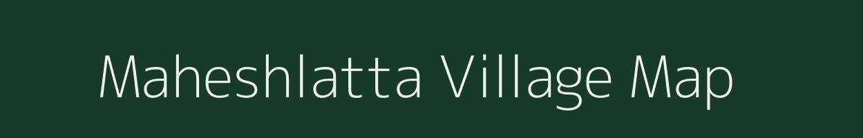 Maheshlatta village map in Bihar