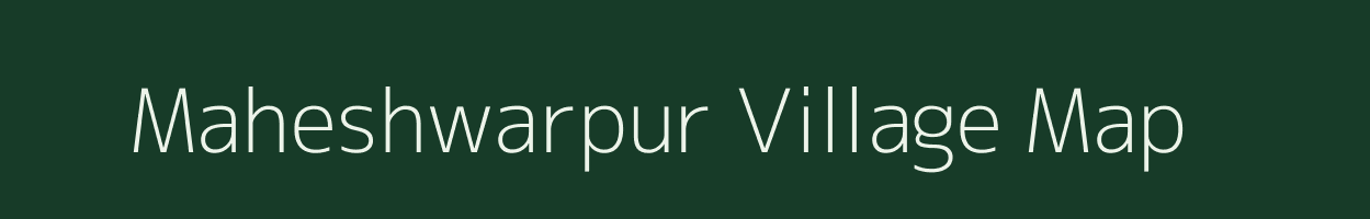 Maheshwarpur village map in West Bengal