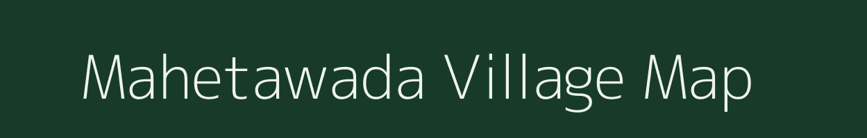 Mahetawada village map in Madhya Pradesh