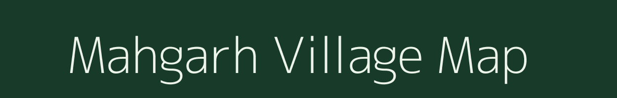 Mahgarh village map in Assam