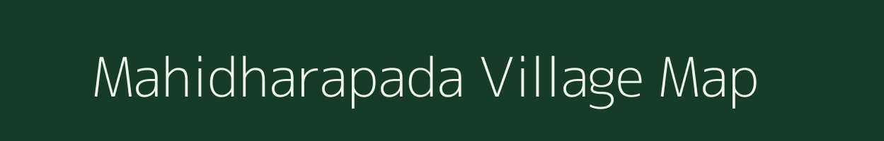 Mahidharapada village map in Odisha