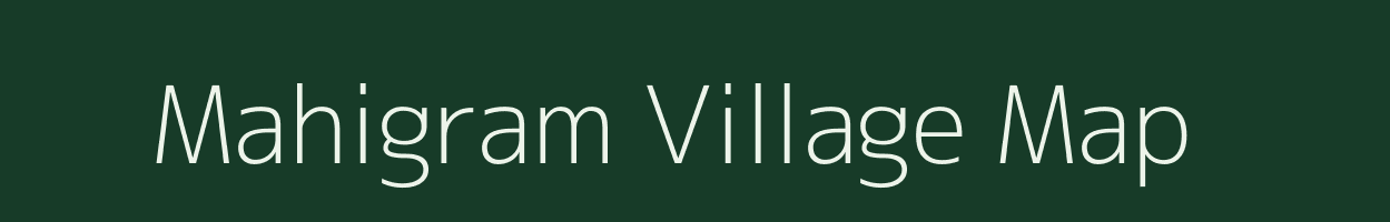 Mahigram village map in West Bengal