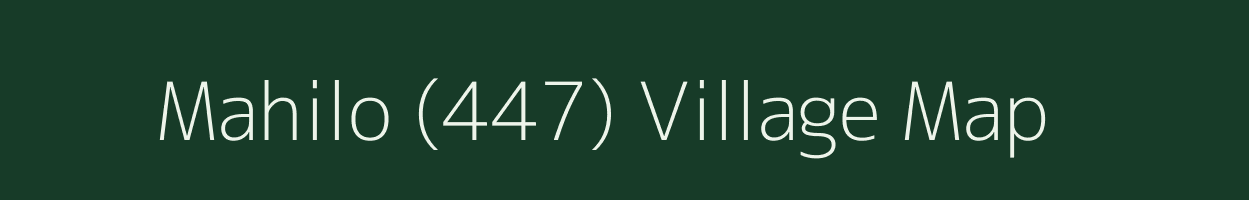 Mahilo (447) village map in Madhya Pradesh