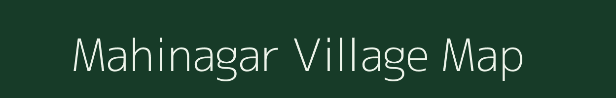 Mahinagar village map in Bihar