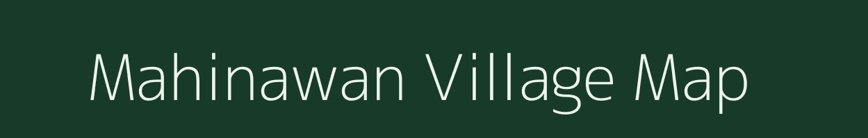 Mahinawan village map in Bihar