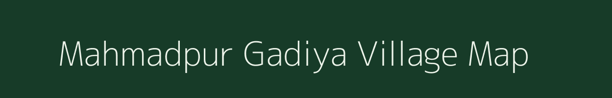 Mahmadpur Gadiya village map in Uttar Pradesh