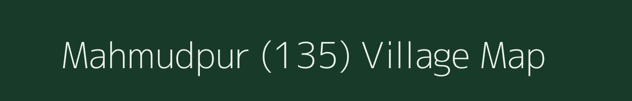 Mahmudpur (135) village map in Haryana