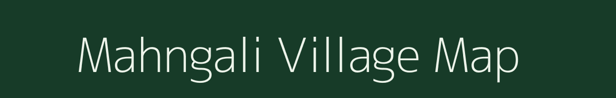 Mahngali village map in Uttar Pradesh