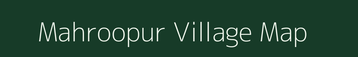 Mahroopur village map in Uttar Pradesh