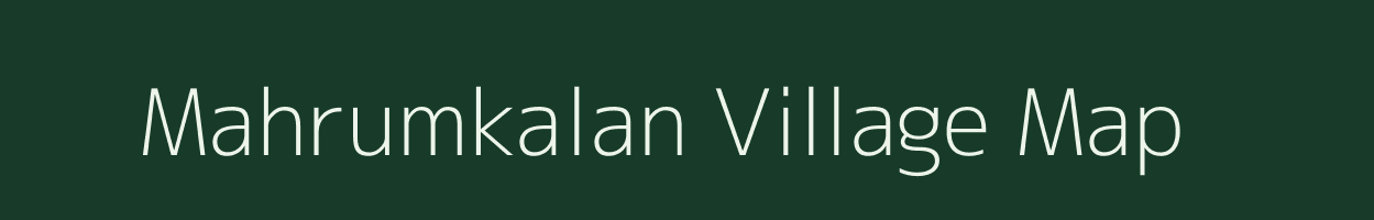 Mahrumkalan village map in Chhattisgarh