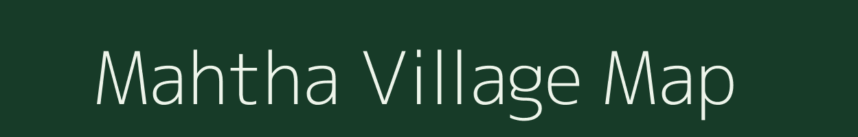 Mahtha village map in Uttar Pradesh