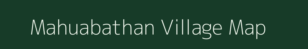 Mahuabathan village map in Jharkhand