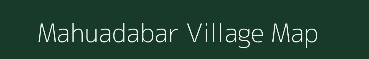 Mahuadabar village map in Jharkhand