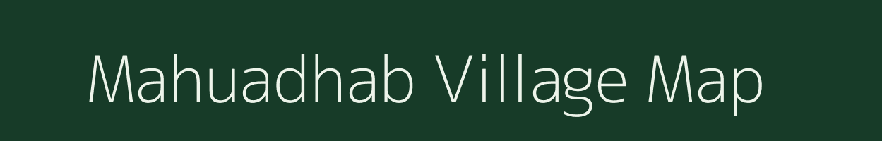 Mahuadhab village map in Jharkhand