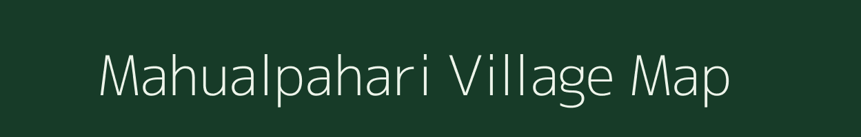 Mahualpahari village map in Jharkhand