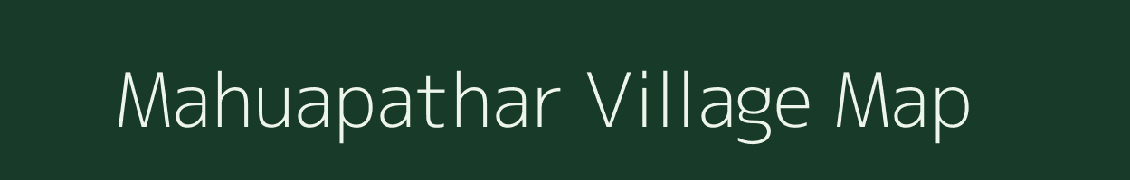 Mahuapathar village map in Jharkhand