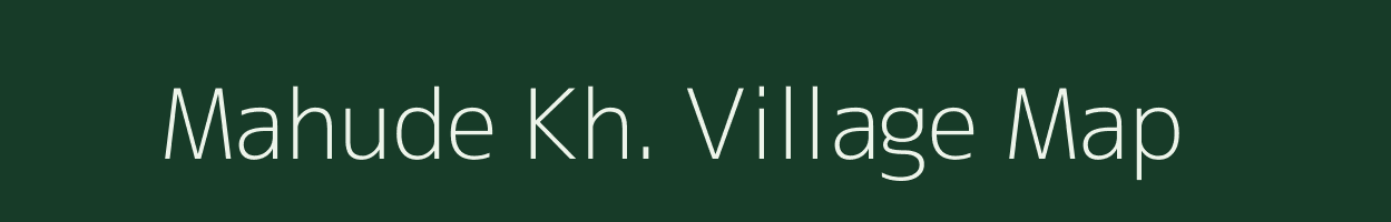 Mahude Kh. village map in Maharashtra