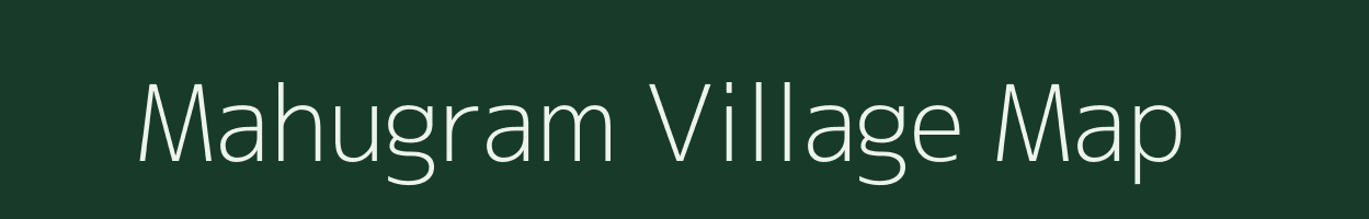 Mahugram village map in West Bengal