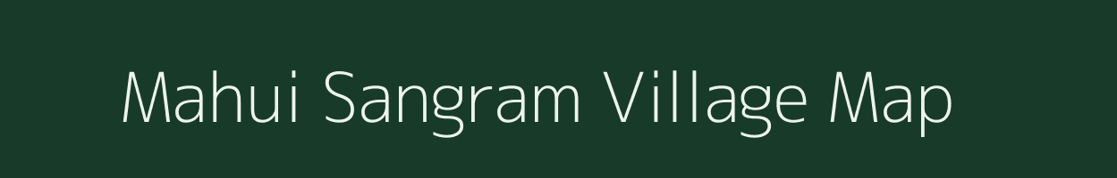 Mahui Sangram village map in Uttar Pradesh