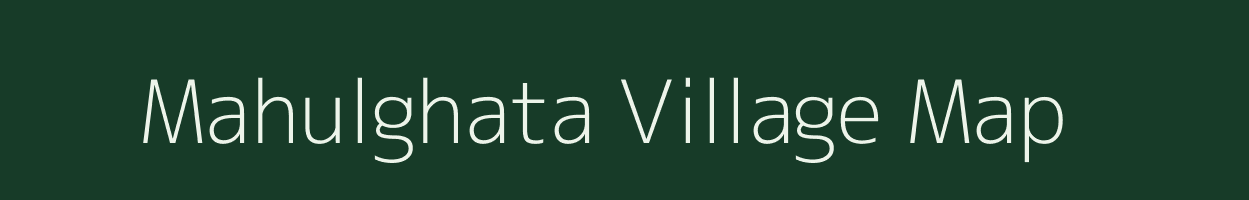 Mahulghata village map in Jharkhand