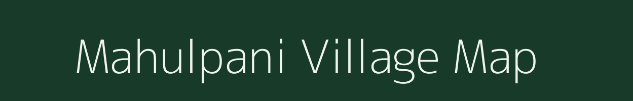 Mahulpani village map in Madhya Pradesh