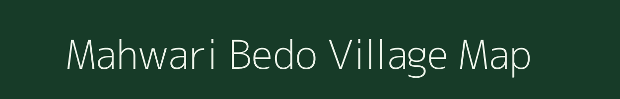Mahwari Bedo village map in Jharkhand