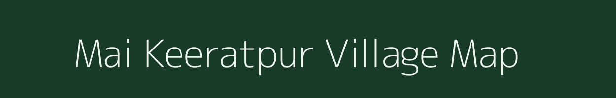 Mai Keeratpur village map in Uttar Pradesh