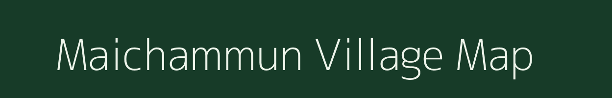 Maichammun village map in Manipur