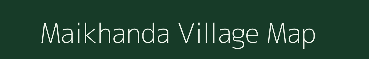 Maikhanda village map in Uttarakhand