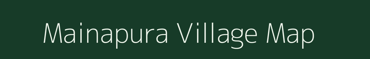 Mainapura village map in Rajasthan