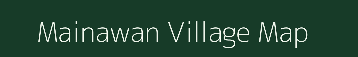 Mainawan village map in Bihar