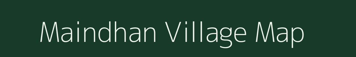 Maindhan village map in Uttar Pradesh