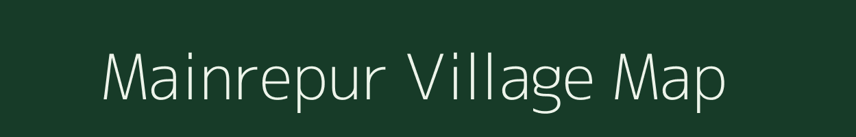 Mainrepur village map in Uttar Pradesh