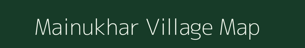 Mainukhar village map in Jharkhand