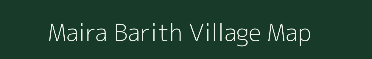 Maira Barith village map in Bihar
