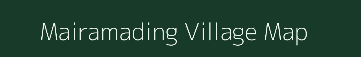 Mairamading village map in Meghalaya