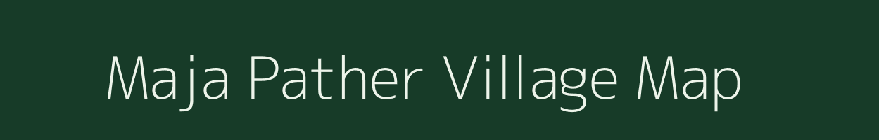 Maja Pather village map in Assam